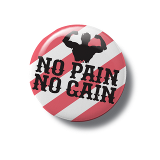 Badge with 'No Pain No Gain' text and a silhouette of a person flexing