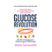 Glucose Revolution – Jessie Inchauspe