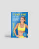 It's Not A Diet – Davinia Taylor