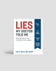 Lies My Doctor Told Me – Ken Berry