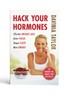 Davinia Taylor's Hack Your Hormones book